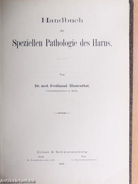 Handbuch der Speziellen Pathologie des Harns