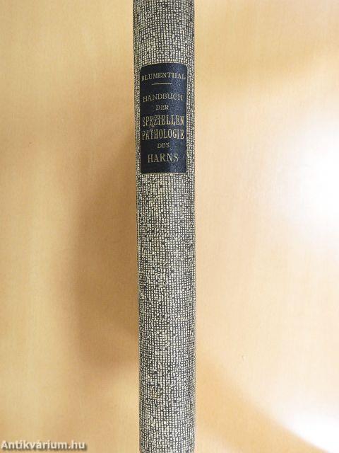 Handbuch der Speziellen Pathologie des Harns