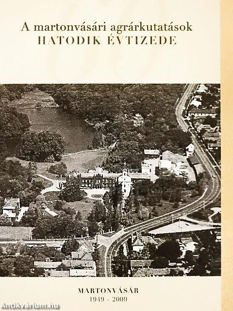 A martonvásári agrárkutatások hatodik évtizede