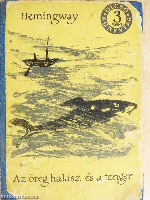 Az öreg halász és a tenger