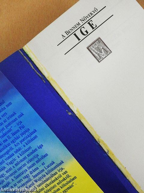 A Bennem Növekvő Ige