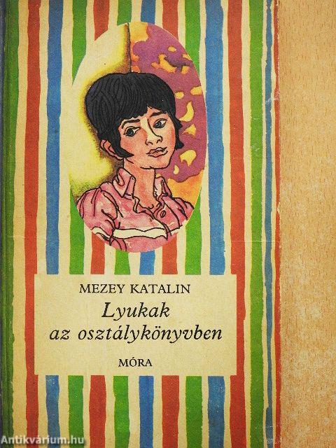 Lyukak az osztálykönyvben
