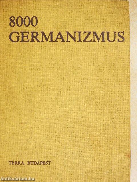 8000 germanizmus