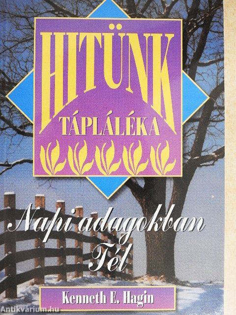 Hitünk tápláléka napi adagokban - Tél