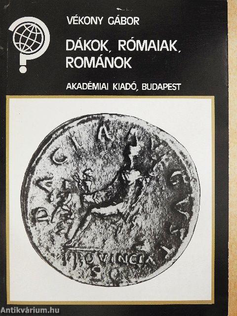 Dákok, rómaiak, románok