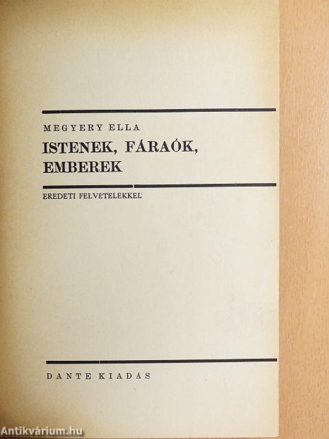 Istenek, fáraók, emberek