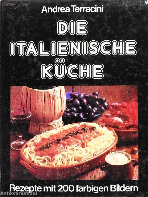 Die Italienische Küche