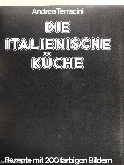 Die Italienische Küche