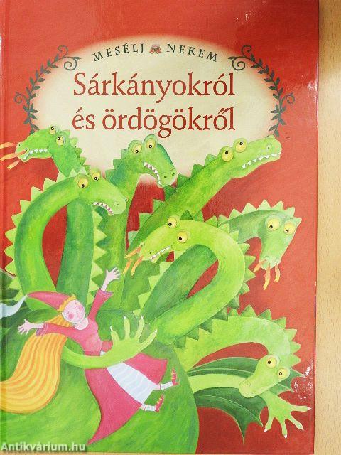 Mesélj nekem sárkányokról és ördögökről