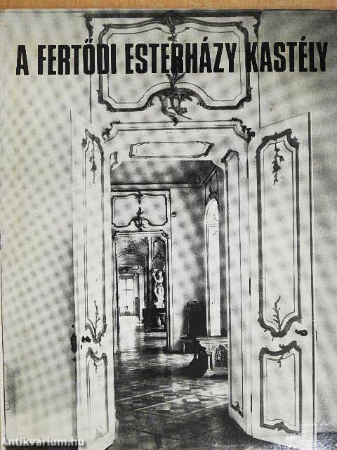 A fertődi Esterházy Kastély