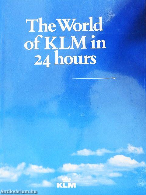 The World of KLM in 24 hours