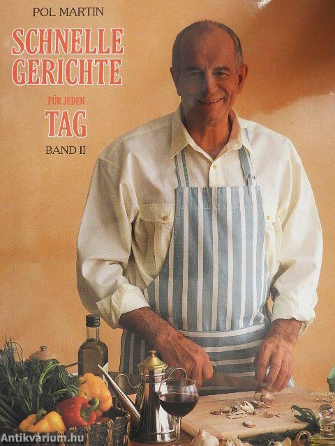 Schnelle Gerichte für jeden Tag II.