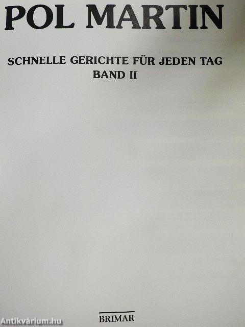 Schnelle Gerichte für jeden Tag II.