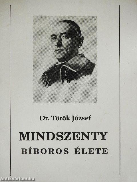 Mindszenty Bíboros élete