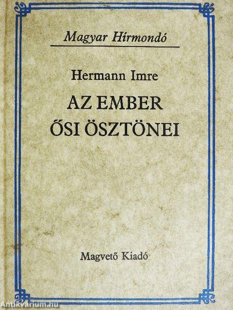 Az ember ősi ösztönei