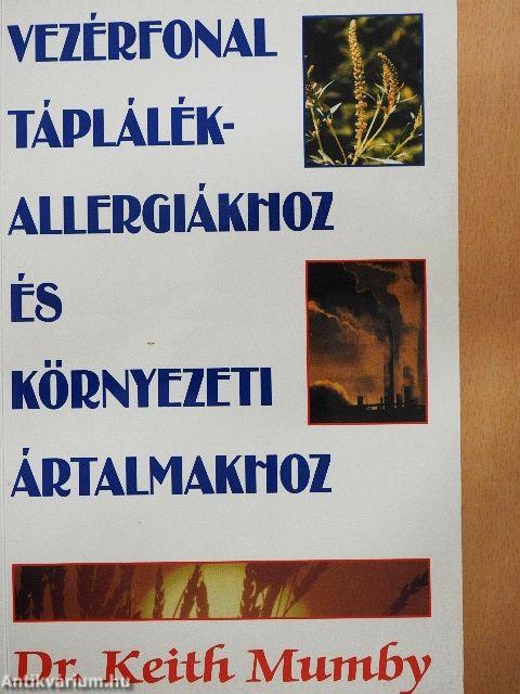 Vezérfonal táplálékallergiákhoz és környezeti ártalmakhoz