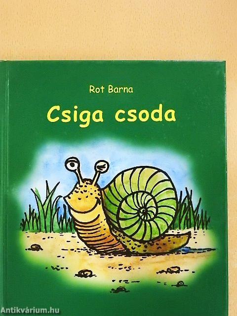 Csiga csoda