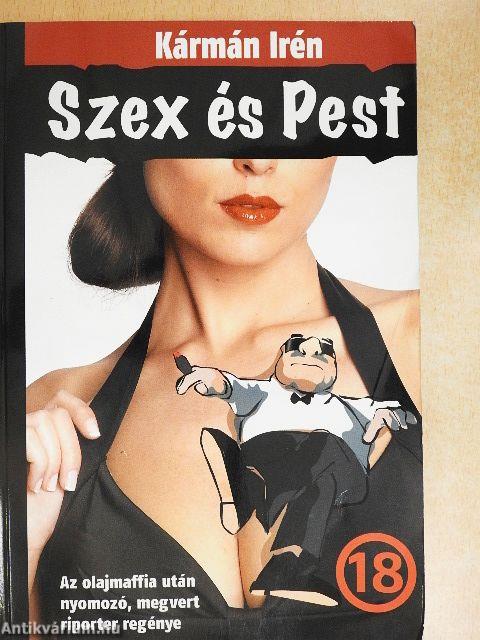 Szex és Pest