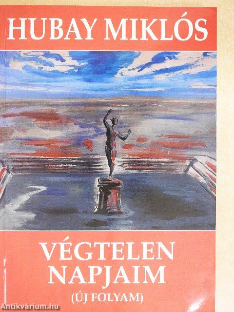 Végtelen napjaim - Új folyam