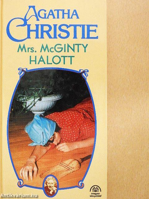 Mrs. McGinty halott