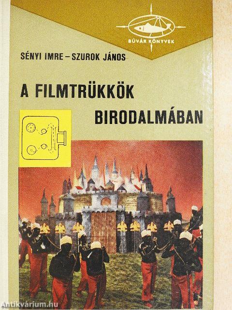 A filmtrükkök birodalmában