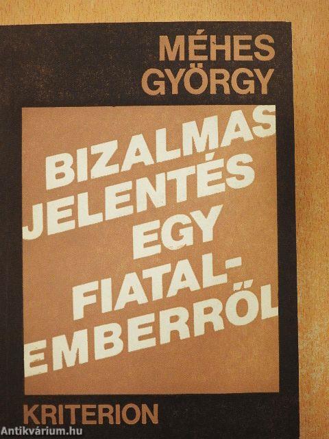 Bizalmas jelentés egy fiatalemberről