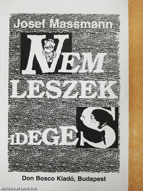 Nem leszek ideges!