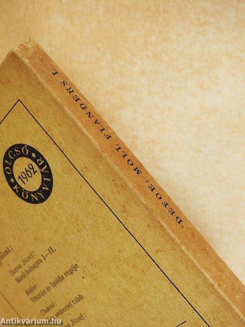 Moll Flanders örömei és viszontagságai I-II.