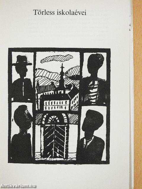 Törless iskolaévei/Három elbeszélés