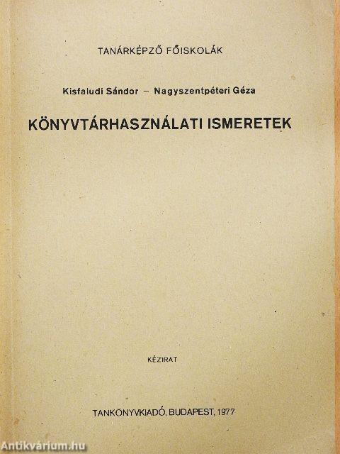 Könyvtárhasználati ismeretek