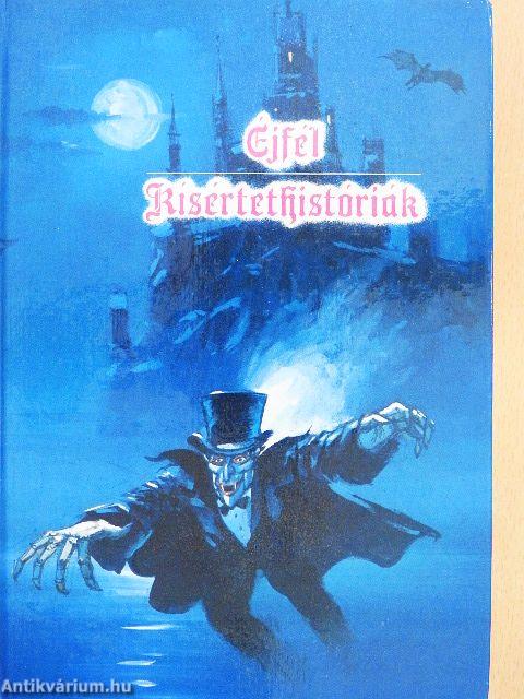 Éjfél/Kísértethistóriák