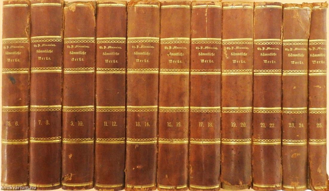 Thomas Babington Macaulay's Sämmtliche Werke 5-25. (nem teljes sorozat) (gótbetűs)