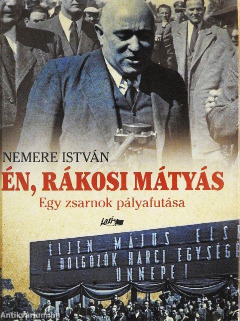 Én, Rákosi Mátyás