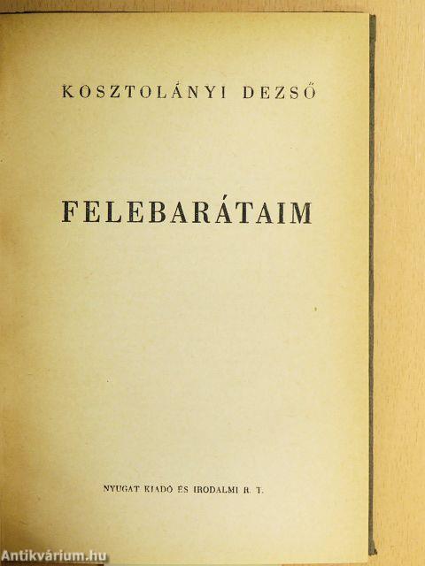Felebarátaim