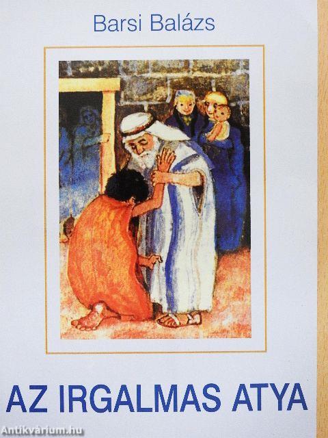 Az irgalmas Atya