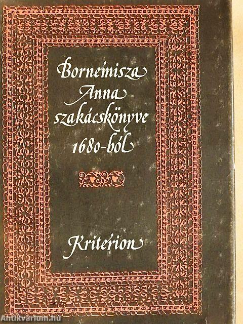 Bornemisza Anna szakácskönyve 1680-ból
