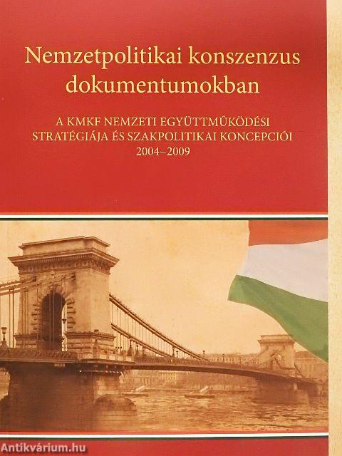 Nemzetpolitikai konszenzus dokumentumokban
