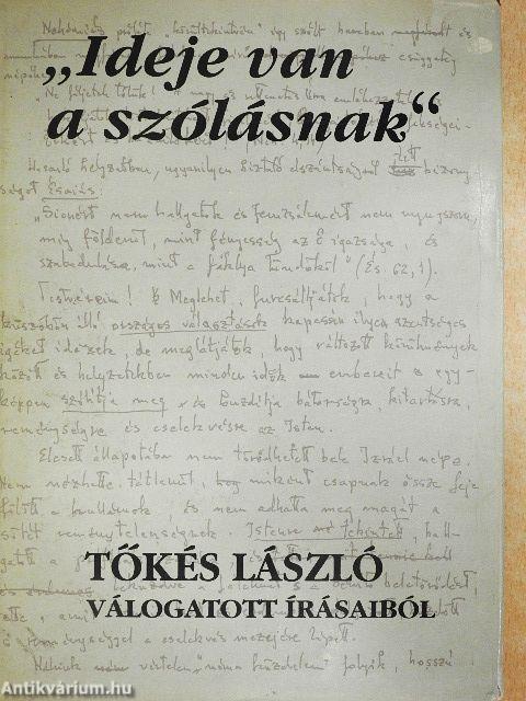 "Ideje van a szólásnak"
