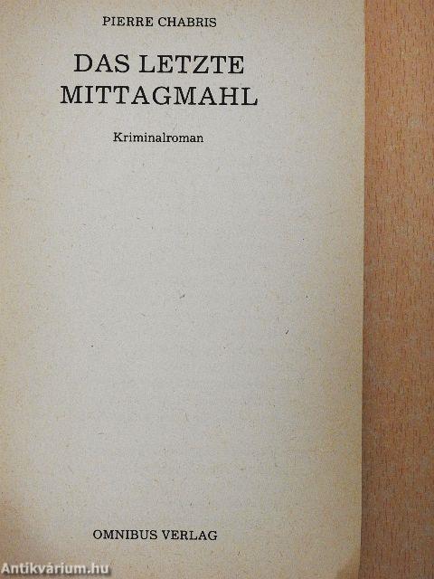 Das letzte Mittagmahl