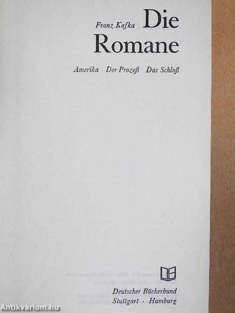 Amerika/Der Prozeß/Das Schloß