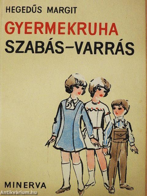 Gyermekruha szabás-varrás