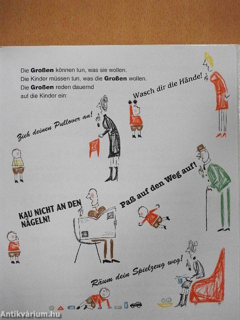 Große Dürfen Alles