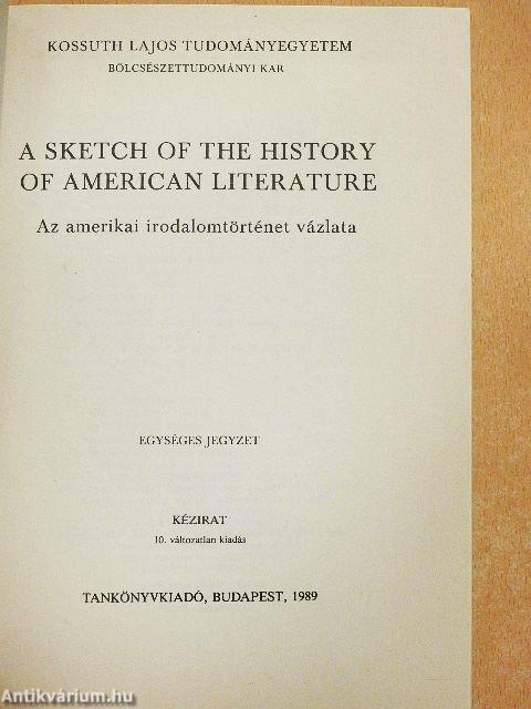 A Sketch of the History of American Literature