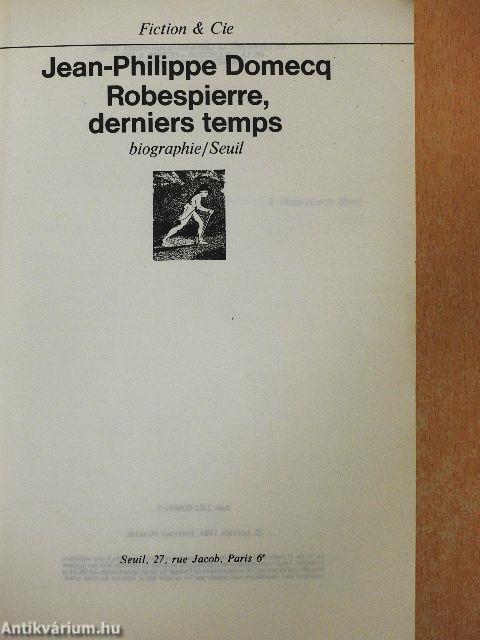 Robespierre, derniers temps