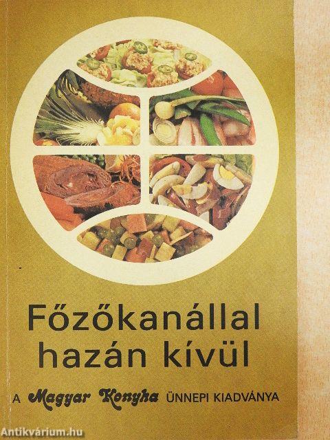 Főzőkanállal hazán kívül