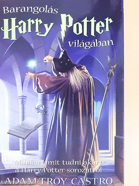 Barangolás Harry Potter világában
