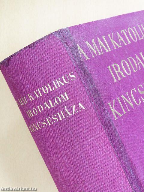 A mai katolikus irodalom kincsesháza I-II.