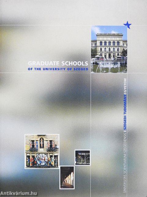 Graduate Schools of the University of Szeged