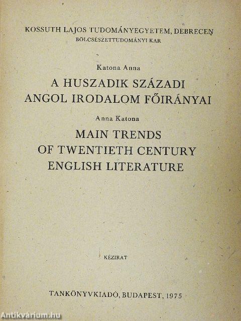 A huszadik századi angol irodalom főirányai