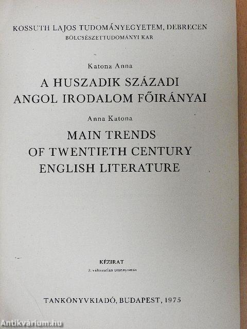 A huszadik századi angol irodalom főirányai